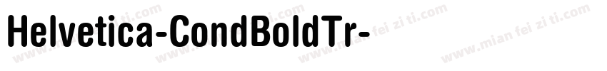 Helvetica-CondBoldTr字体转换