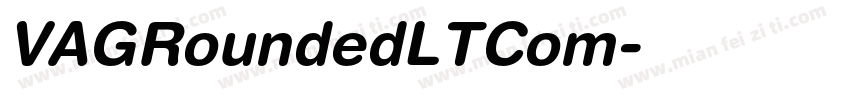 VAGRoundedLTCom字体转换