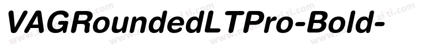 VAGRoundedLTPro-Bold字体转换