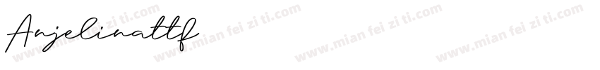 Anjelinattf字体转换