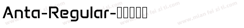 Anta-Regular字体转换