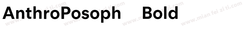 AnthroPosoph-Bold字体转换