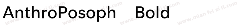 AnthroPosoph-Bold字体转换