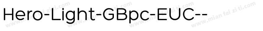 Hero-Light-GBpc-EUC-字体转换