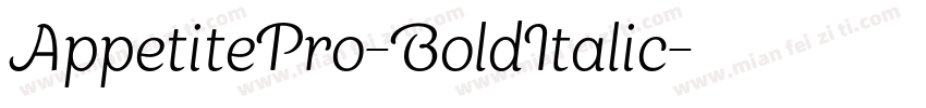AppetitePro-BoldItalic字体转换