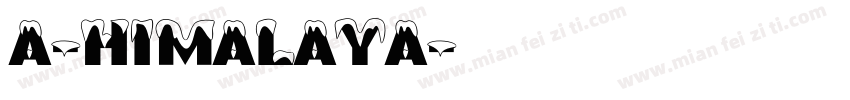 A-Himalaya字体转换