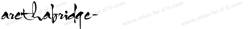 arethabridge字体转换