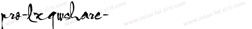 pro-lxgwshare字体转换