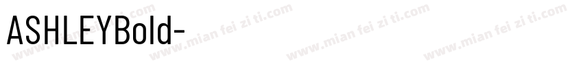 ASHLEYBold字体转换