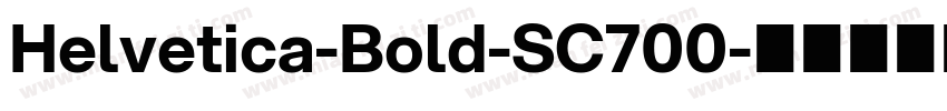 Helvetica-Bold-SC700字体转换