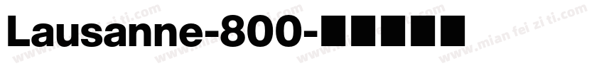 Lausanne-800字体转换