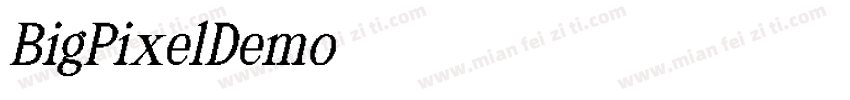 BigPixelDemo字体转换