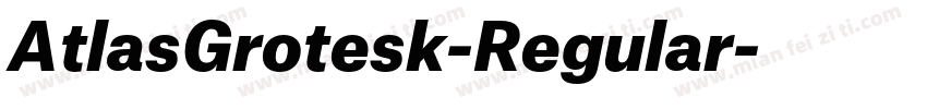AtlasGrotesk-Regular字体转换