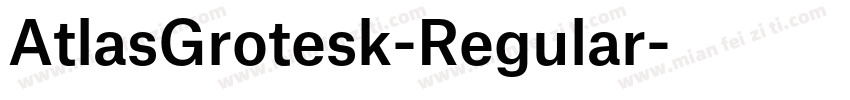 AtlasGrotesk-Regular字体转换