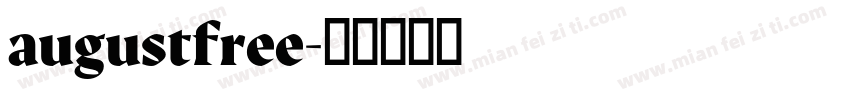 augustfree字体转换