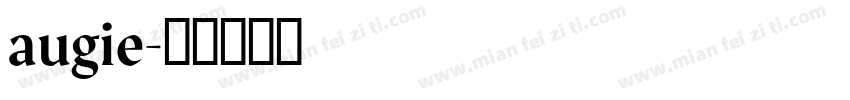 augie字体转换