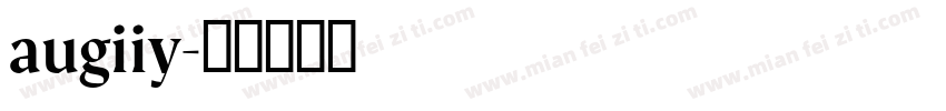augiiy字体转换