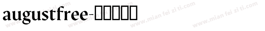 augustfree字体转换