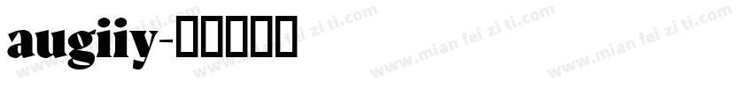 augiiy字体转换