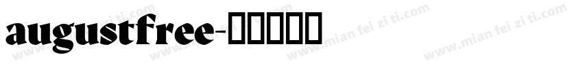 augustfree字体转换