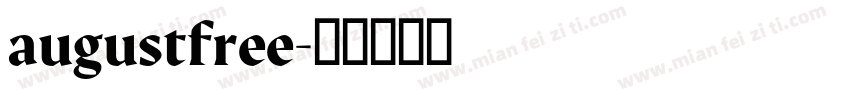 augustfree字体转换