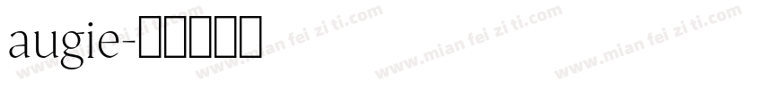 augie字体转换