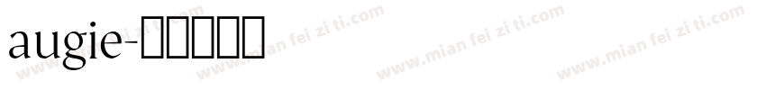augie字体转换