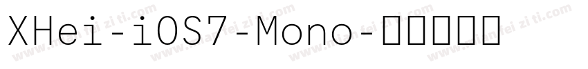 XHei-iOS7-Mono字体转换