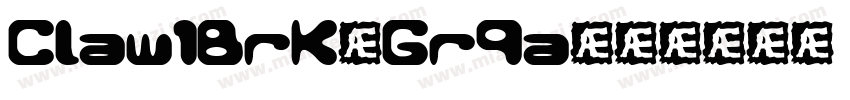 Claw1Brk-Gr9a字体转换