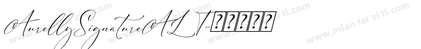 AurellySignatureALT字体转换