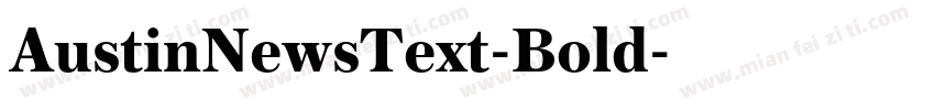 AustinNewsText-Bold字体转换