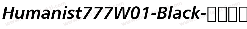 Humanist777W01-Black字体转换