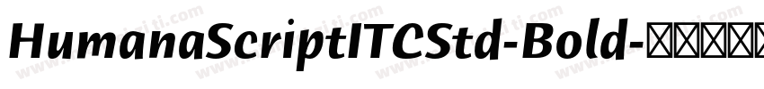 HumanaScriptITCStd-Bold字体转换