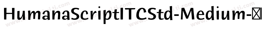 HumanaScriptITCStd-Medium字体转换