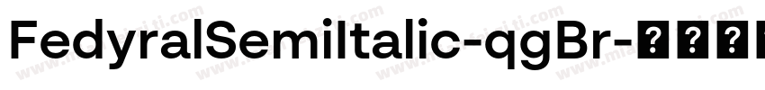 FedyralSemiItalic-qgBr字体转换