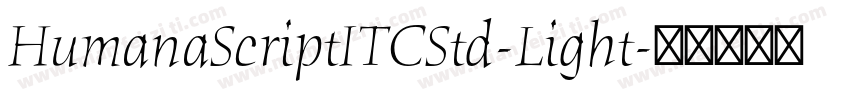 HumanaScriptITCStd-Light字体转换