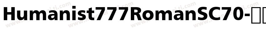 Humanist777RomanSC70字体转换