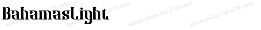 BahamasLight字体转换