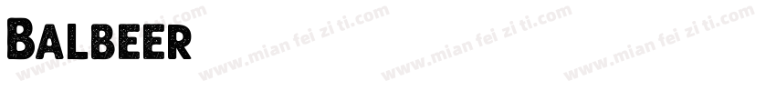 Balbeer字体转换