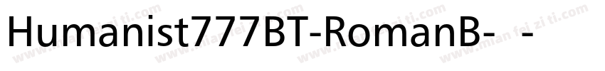 Humanist777BT-RomanB-常规字体转换