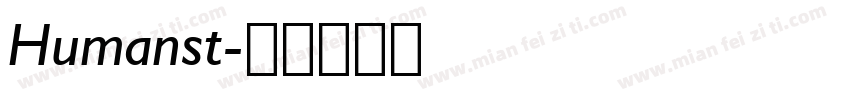Humanst字体转换