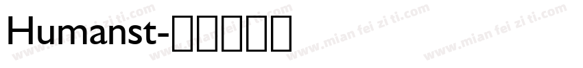 Humanst字体转换