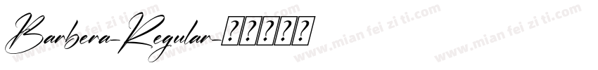 Barbera-Regular字体转换