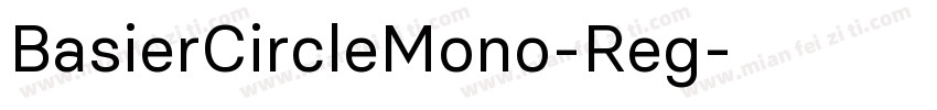 BasierCircleMono-Reg字体转换