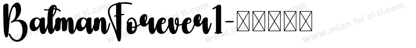 BatmanForever1字体转换