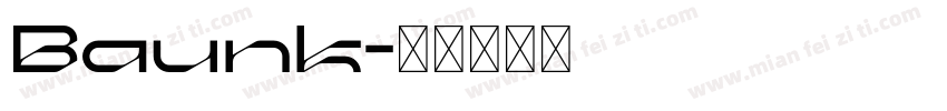 Baunk字体转换