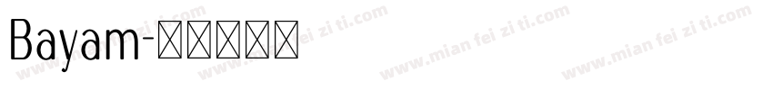 Bayam字体转换