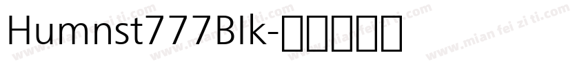 Humnst777BIk字体转换