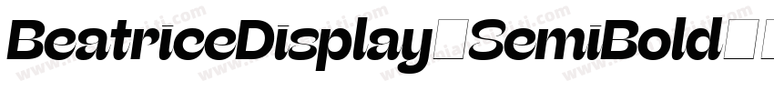 BeatriceDisplay-SemiBold字体转换