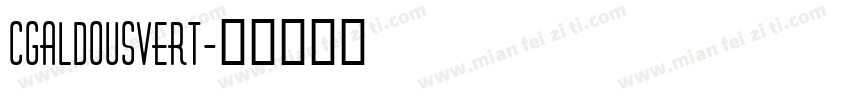 CgAldousVert字体转换
